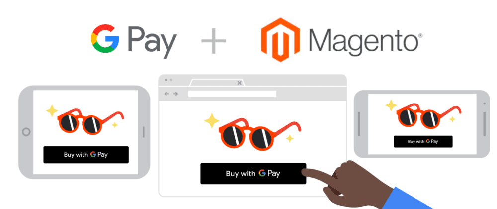 Google launched G Pay to Magento 2